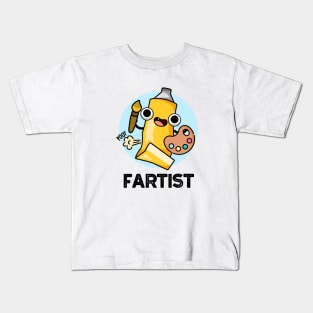 Fartist Cute Artist Pun Kids T-Shirt